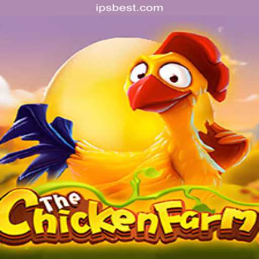 Discover the Thrills of ChickenFarm on the IPSBET.com Platform